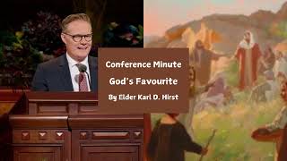 God’s Favourite Commentary Elder Karl D Hirst  Conference Minute [upl. by Reis536]