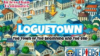 One Piece  Loguetown Arc in 15minutes Summary [upl. by Fleming]