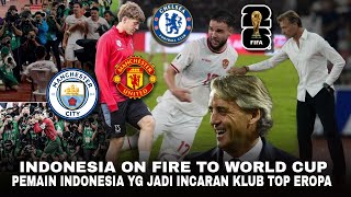 Media Dunia Sorot Indonesia On Fire Ke Piala Dunia Pemain Indonesia Jadi Incaran Klub Top Eropa [upl. by Tami]