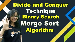 Divide and Conquer Algorithm in DAA  Searching and Sorting  Data Structure and Algorithm Day 8 [upl. by Ahtanoj181]