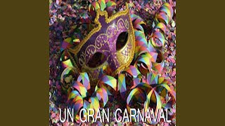 El Desorden Total del Carnaval [upl. by Juna]