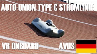 AutoUnion Type C Stromlinie VR Onboard at AVUS  Assetto Corsa Gameplay [upl. by Eniladam]