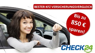 KFZ VERSICHERUNGSVERGLEICH ➥ Bester Vergleich mit 850 € Sparpotential [upl. by Tisbe]