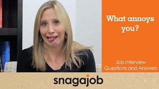 Job interview questions and answers Part 8 What annoys you [upl. by Nnyleahs]