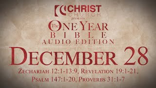 December 28  One Year Bible Audio Edition [upl. by Enajyram]