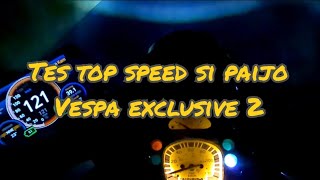 Tes top speed vespa [upl. by Tiemroth228]