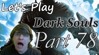 Lets Play Dark Souls BLIND Part 78 quotShhquot [upl. by Htyderem]