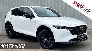 2022 MAZDA CX5 20 SPORT BLACK 5DR WITH BOSE AND ELECTRIC TAILGATE [upl. by Ainerol808]