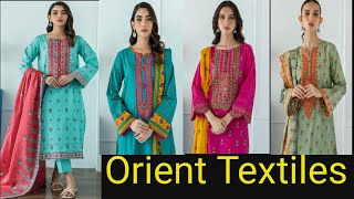 ORIENT TEXTILES I EMBROIDERED 3PC LAWN DRESSES SPRING COLLECTION NEW DESIGNS 2023 [upl. by Lomax]