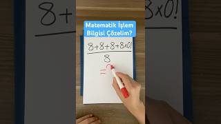 İşlem Bilgisi⁉️keşfet matematika math maths lgs yks ayt matematik shorts kesfet dgs [upl. by Latsirk]