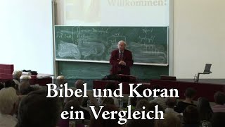 Prof Peter Antes Bibel und Koran  ein Vergleich 12 [upl. by Ahsam]