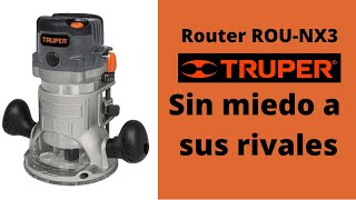 Router TRUPER ROUNX3 ¡Sin miedo a sus rivales [upl. by Haeluj]