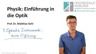 Physik Optik Vorlesung Kapitel 7 Optische Instrumente Mikroskop Teleskop kurze Einführung [upl. by Artenal]