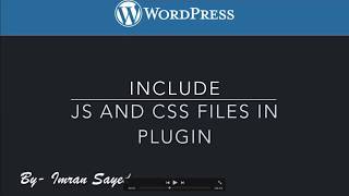 2 Include Javascript and CSS Plugin File in WordPress Frontend [upl. by Ammon]