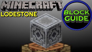 Lodestone  Minecraft Block Guide [upl. by Davis]