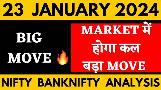 NIFTY PREDICTION FOR TOMORROW amp BANKNIFTY ANALYSIS FOR 23 JAN 2024  MARKET ANALYSIS FOR TOMORROW [upl. by Hoskinson]