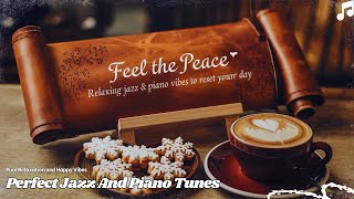 Relaxing Jazz amp Piano – The Soundtrack for Studying Working and Unwinding [upl. by Ettenel]