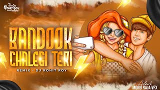 Bandook Chalegi Teri  Edm Trance Remix  Dj Rohit Roy X Anuj Banda [upl. by Kennet]