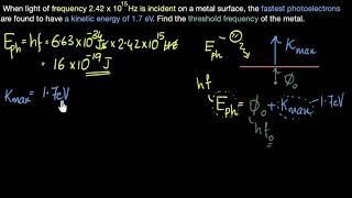 Calculate threshold frequency  Dual nature of light  Physics  Khan Academy [upl. by Karl]