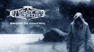 Miseria Ultima  Sworn to Control Official Lyric Video [upl. by Anitak]