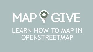 Learn How To Map in OpenStreetMap [upl. by Heigl907]