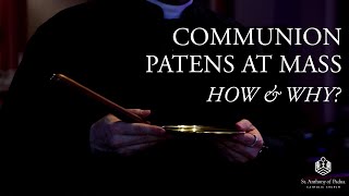 Communion Patens at Mass  How amp Why [upl. by Aokek]