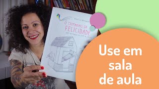 PNLD Literário 2018  Dica de livro para professor  O tamanho da felicidade [upl. by Monia]