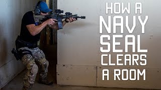 How a Navy SEAL Clears a Room  Close Quarters Combat CQC  Tactical Rifleman [upl. by Ahsiral518]