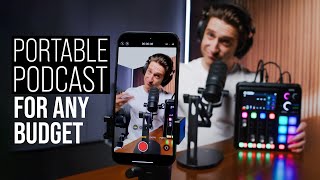 Portable Podcasting Setups for Every Budget [upl. by Tehcac]