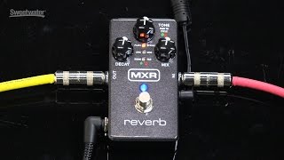 MXR Reverb Effects Pedal Review by Sweetwater [upl. by Marven]