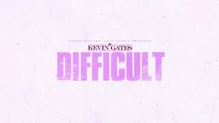 Kevin Gates  Difficult slowed [upl. by Nomyt]