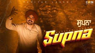 SUPNA By PAVITER LASSOI AUDIO JUKEBOX LATEST PUNJABI SONG 2024 [upl. by Branch495]