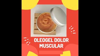 🤕 TUTORIAL OLEOGEL PARA DOLORES MUSCULARES CON MACERADOS Y AROMATERAPIA 💕 [upl. by Doownyl]