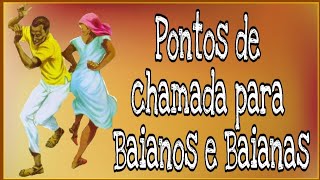 PONTOS DE CHAMADA PARA BAIANOS E BAIANAS [upl. by Eilerua337]