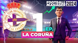 Ep 1 O início  202324  Deportivo de La Coruña  FM24  Football Manager 2024 [upl. by Auof]