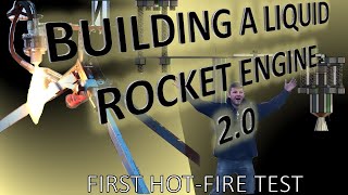 HOT FIRE TEST  Building a Liquid Rocket Engine 20 I test fired my bipropellant rocket engine [upl. by Berni]