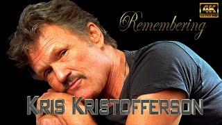 REMEMBERING KRIS KRISTOFFERSON [upl. by Lepper540]