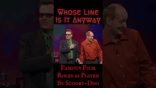 Famous Film Roles as Played by ScoobyDoo  Whose Line Scenes from a Hat [upl. by Nospmas]