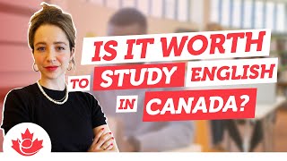 Is it Worth to Study English in Canada [upl. by Kissner805]