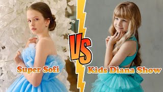 Super Sofi VS Kids Diana Show Transformation 👑 New Stars From Baby To 2023 [upl. by Ylreveb]