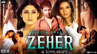 Zeher Full Movie Hindi Review amp Facts  Emraan Hashmi  Udita Goswami  Shamita Shetty  HD [upl. by Tsenre706]