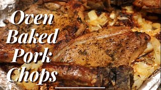 Oven Baked Pork Chops [upl. by Ninerb]