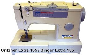 Gritzner Extra 155 Winding Thread  Threading amp Test Sewing  Singer Extra 155 [upl. by Aileda]