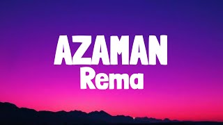 Rema  Azaman Lyrics [upl. by Willdon493]