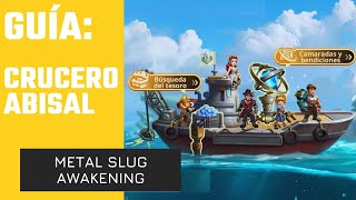 Crucero Abisal 🚢🏝️ Guía modo salas y recompensas Metal Slug Awakening metalslugawakening [upl. by Joshia]