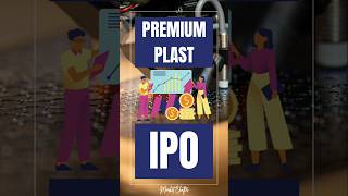 Premium Plast IPO  Premium Plast IPO Review  Upcoming IPO 2024 sharemarket stockmarket ipo [upl. by Koy471]