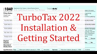 TurboTax 2022 How to Install and Get Started [upl. by Tram]