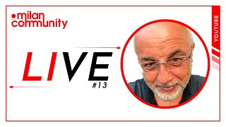 La solitudine dei numeri 9  Milancommunity Live [upl. by Brooking582]