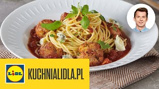 SPAGHETTI Z SOSEM POMIDOROWYM I KLOPSIKAMI 🍝  Karol Okrasa amp Kuchnia Lidla [upl. by Frederique]