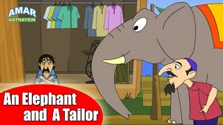 An Elephant and A Tailor  एक हाथी और एक दर्जी  Animated Moral Story for Kids in Hindi [upl. by Bower]